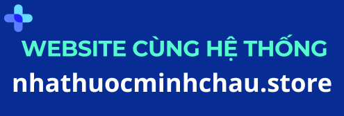 nhà thuốc minh châu
